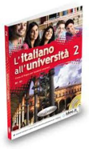 Cover image for L'italiano all'universita: Libro e quaderno + CD Audio 2 (Level B1-B2)