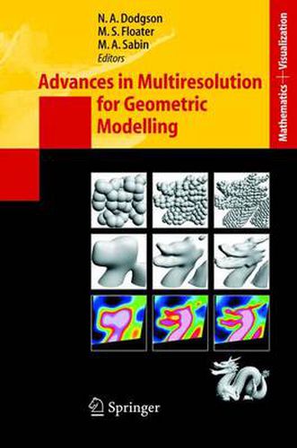 Cover image for Advances in Multiresolution for Geometric Modelling