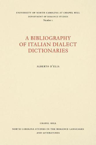 Cover image for A Bibliography of Italian Dialect Dictionaries