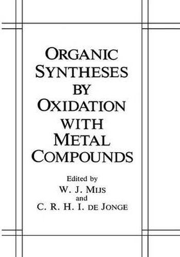 Cover image for Organic Syntheses by Oxidation with Metal Compounds