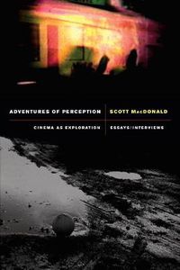 Cover image for Adventures of Perception: Cinema as Exploration