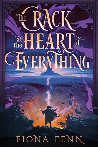 Cover image for The Crack at the Heart of Everything