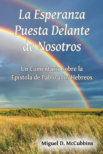 Cover image for La Esperanza Puesta Delante de Nosotros
