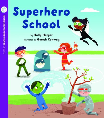 Cover image for Superhero School: Oxford Level 1+: Pack of 6