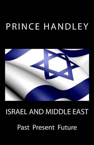 Cover image for Israel and Middle East: Past Present Future