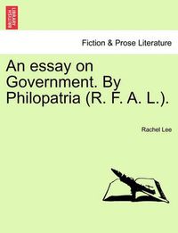 Cover image for An Essay on Government