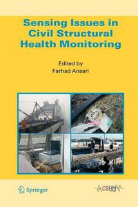 Cover image for Sensing Issues in Civil Structural Health Monitoring