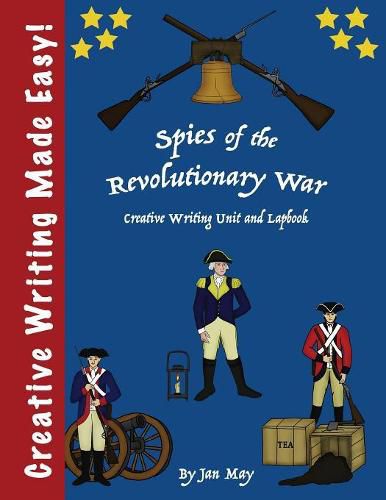 Cover image for Spies of the Revolutionary War Writing Unit and Lapbook