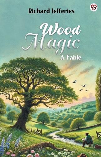 Cover image for Wood Magic A Fable