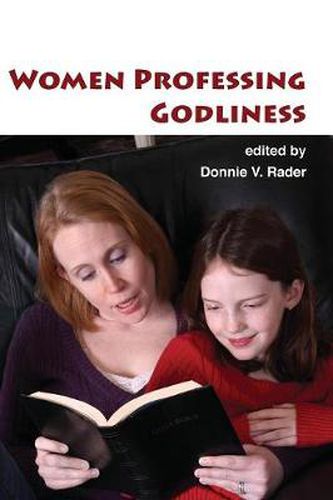 Cover image for Women Professing Godliness