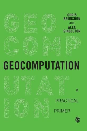 Geocomputation: A Practical Primer