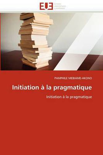 Cover image for Initiation La Pragmatique
