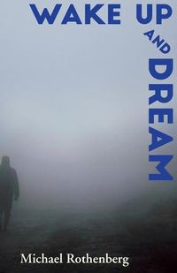 Cover image for Wake Up and Dream