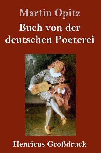 Cover image for Buch von der deutschen Poeterei (Grossdruck)