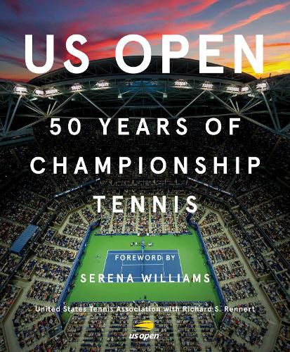 Cover image for US Open: 50 Years of Championship Tennis