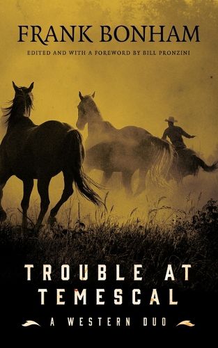 Cover image for Trouble at Temescal: A Western Duo