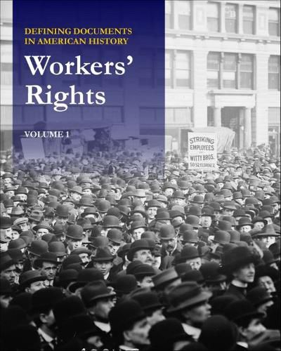 Cover image for Defining Documents in American History: Workers' Rights