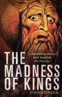 Cover image for The Madness of Kings