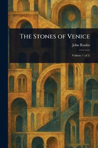 Cover image for The Stones of Venice