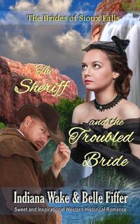 Cover image for The Sheriff and the Troubled Bride
