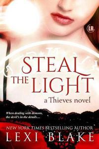 Cover image for Steal the Light: Thieves