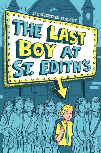 Cover image for The Last Boy at St. Edith's
