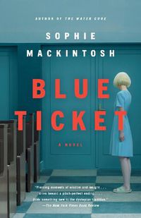 Cover image for Blue Ticket: A Novel