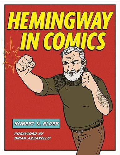 Cover image for Hemingway in Comics