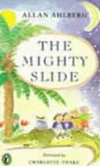 Cover image for The Mighty Slide