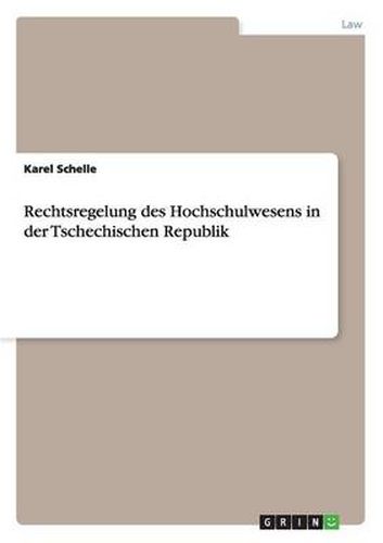 Cover image for Rechtsregelung des Hochschulwesens in der Tschechischen Republik