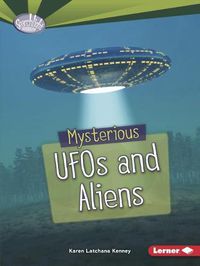 Cover image for Mysterious UFOs and Aliens