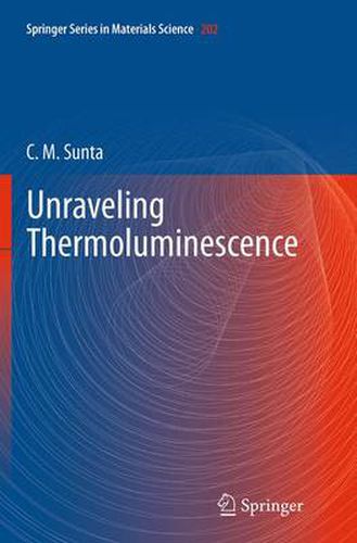 Cover image for Unraveling Thermoluminescence