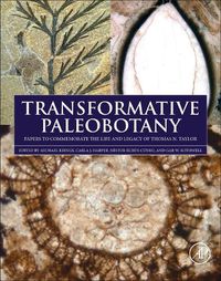 Cover image for Transformative Paleobotany: Papers to Commemorate the Life and Legacy of Thomas N. Taylor