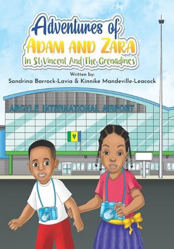 Cover image for Adventures of Adam and Zara in St. Vincent and the Grenadines