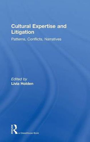 Cover image for Cultural Expertise and Litigation: Patterns, Conflicts, Narratives