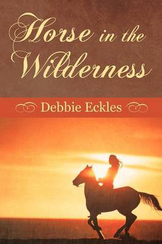 Cover image for Horse in the Wilderness