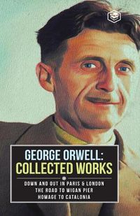 Cover image for George Orwell Collected Works