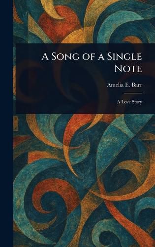 Cover image for A Song of a Single Note