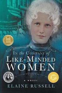 Cover image for In the Company of Like-Minded Women