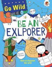 Cover image for Be An Explorer