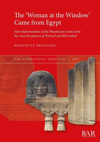 Cover image for The 'Woman at the Window' Came From Egypt