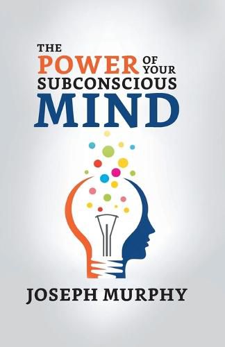 Cover image for The Power of Your Subconscious Mind