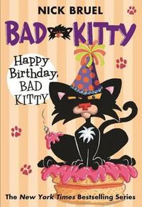 Cover image for Happy Birthday, Bad Kitty