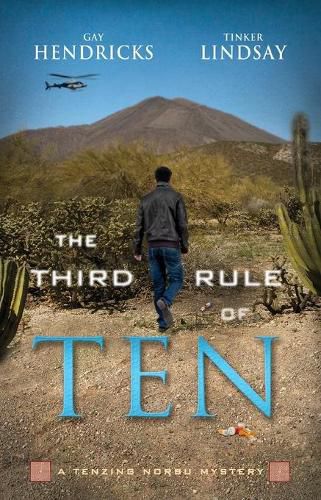 Cover image for The Third Rule Of Ten: A Tenzing Norbu Mystery