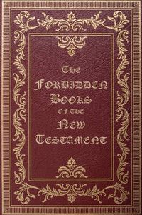 Cover image for The Forbidden Books of the New Testament