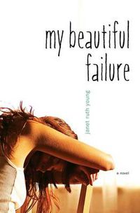 Cover image for My Beautiful Failure