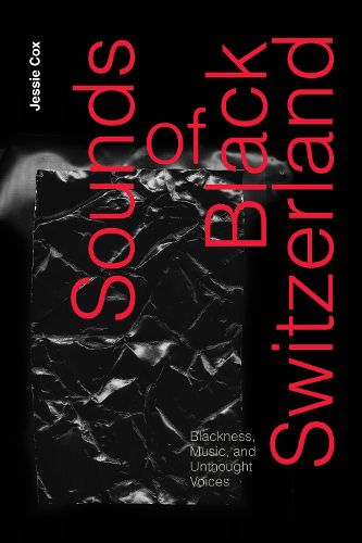 Cover image for Sounds of Black Switzerland