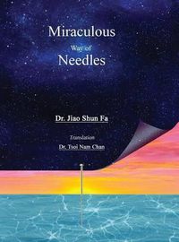 Cover image for Miraculous Way of Needles