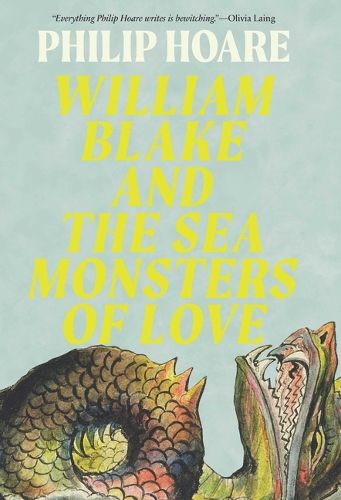 Cover image for William Blake and the Sea Monsters of Love