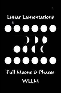 Cover image for Lunar Lamentations